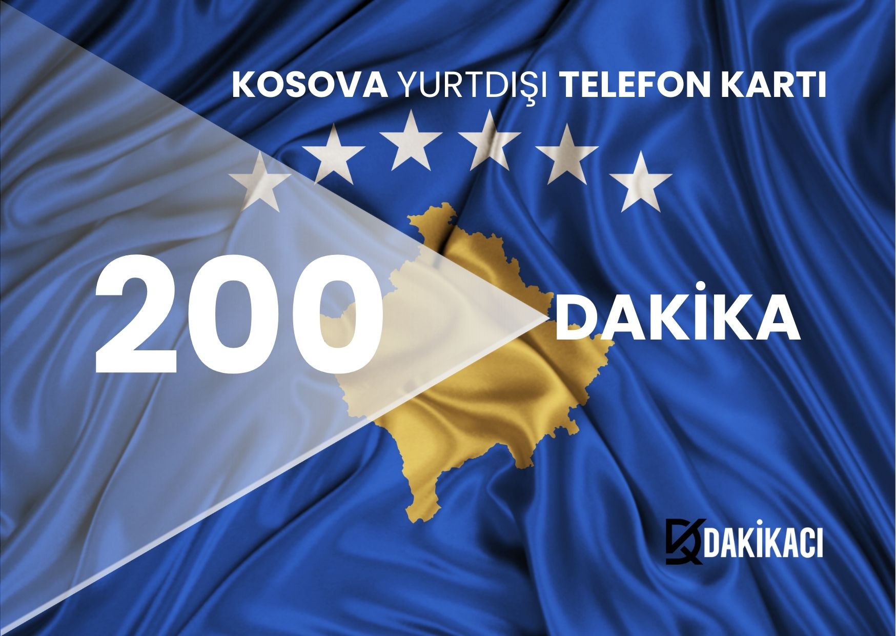 KOSOVA YURTDIŞI 200 DAKİKA PAKETİ